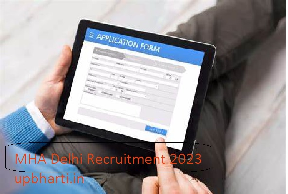 MHA Delhi recruitment 2023