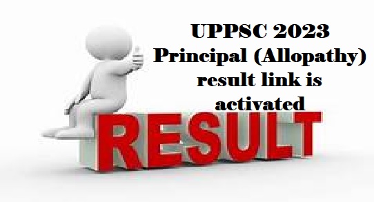 UPPSC Principal (Allopathy) result link
