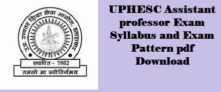 uphesc exam pattern and syllabus pdf