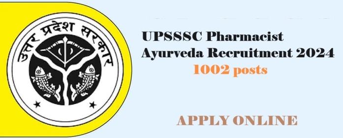 UPSSSC Pharmacist Ayuveda recruitment 2024